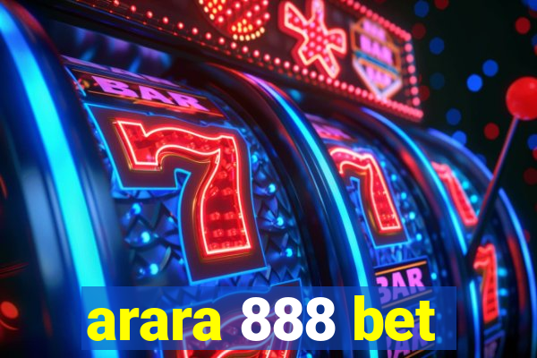 arara 888 bet